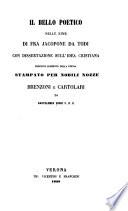Il bello poetico nelle rime di fra Jacopone da Todi con dissertatione sull'ideo cristiana, precipuo elemento della poesia