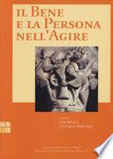 Il bene e la persona nell'agire