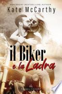 Il biker e la ladra