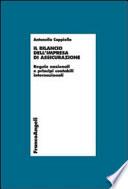 Il bilancio dell'impresa di assicurazione. Regole nazionali e principi contabili internazionali