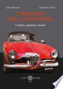 Il biondino della spider rossa