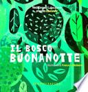 Il bosco Buonanotte