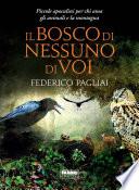 Il bosco di nessuno di voi