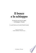 Il bosco e lo schioppo