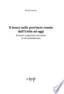 Il bosco nelle province venete dall'unità ad oggi