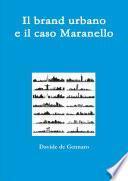 Il brand urbano e il caso Maranello