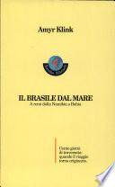 Il Brasile dal mare. A remi dalla Namibia a Bahia
