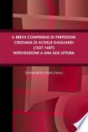 Il breve compendio di perfezione cristiana di Achille Gagliardi (1537-1607) - Introduzione a una sua lettura