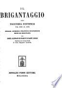 Il brigantaggio alla frontiera pontificia dal 1860 al 1863