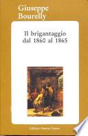 Il brigantaggio dal 1860 al 1865