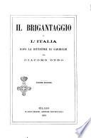 Il brigantaggio o l'Italia dopo la dittatura di Garibaldi
