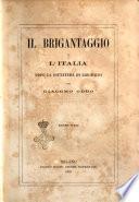 Il brigantaggio o l'Italia dopo la dittatura di Garibaldi