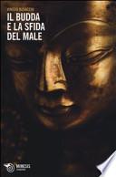 Il Budda e la sfida del male