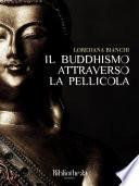 Il Buddhismo attraverso la pellicola