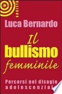 Il bullismo femminile