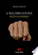 Il bullismo sociale