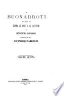 Il Buonarroti, scritti sopra le arti e le lettere, raccolti per cura di B. Gasparoni (E. Narducci).
