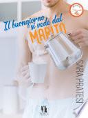Il buongiorno si vede dal marito