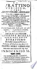 Il burattino veridico, o' vero Instruzzione generale per chi viaggia con la descrizzione dell'Europa, e distintione de' regni, prouincie, e città, ... Data alla luce da Giuseppe Miselli ..