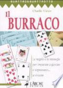 Il burraco. Le regole e le strategie per imparare a giocare e soprattutto... a vincere