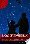 Il Cacciatore di Luci