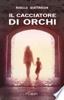 Il cacciatore di orchi