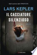 Il cacciatore silenzioso