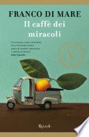 Il caffè dei miracoli (VINTAGE)