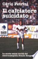 Il calciatore suicidato