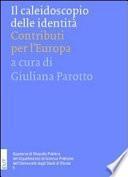 Il caleidoscopio delle identità