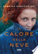 Il calore della neve