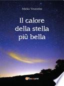 Il calore della stella più bella
