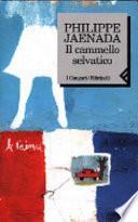 Il cammello selvatico