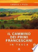 Il Cammino dei primi francescani in tasca