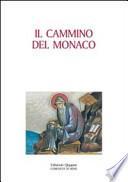 Il cammino del monaco