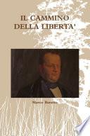 Il Cammino Della Liberta'