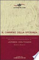 Il cammino della speranza