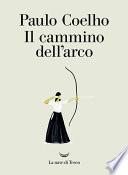 Il cammino dell’arco