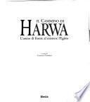 Il cammino di Harwa