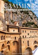 Il cammino di San Benedetto