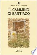 Il cammino di Santiago