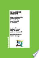 Il cammino infinito. Imprenditorialità multiculturale tra varietà, innovazione e territori
