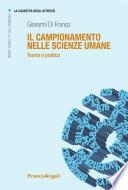 Il campionamento nelle scienze umane. Teoria e pratica
