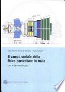 Il campo sociale della fisica particellare in Italia