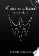Il cancello dei mondi - La saga di Riku