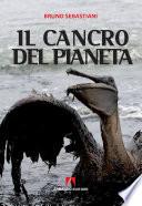 Il cancro del pianeta