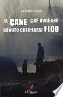Il cane che avrebbe dovuto chiamarsi Fido