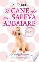 Il cane che non sapeva abbaiare
