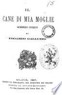 Il cane di mia moglie scherzo comico di Edoardo Galluzzo