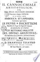 Il cannocchiale aristotelico o sia idea delle argutezze heroiche vulgarmente chiamate imprese et di tutta l'arte simbolica et lapidaria...